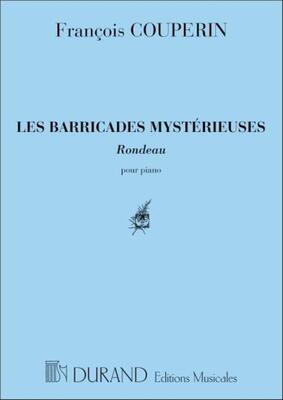 COUPERIN - LES BARRICADES MYSTERIEUSES PIANO