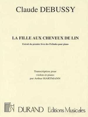 DEBUSSY - LA FILLE AUX CHEVEUX DE LIN VIOLIN/PIANO