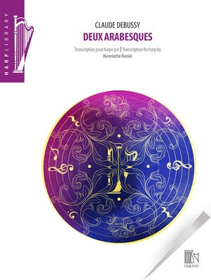 DEBUSSY - DEUX ARABESQUES FOR HARP