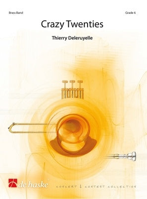 CRAZY TWENTIES FOR BRASS BAND BB6 SC/PTS