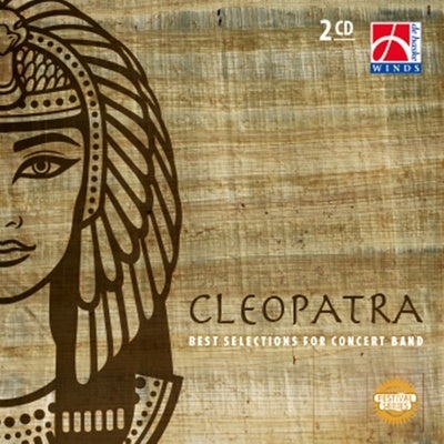 CLEOPATRA BEST SELECTIONS FOR CONCERT BAND CD
