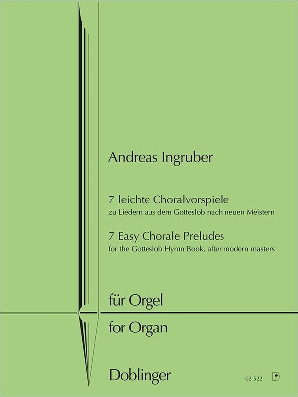 INGRUBER - 7 EASY CHORALE PRELUDES FOR ORGAN
