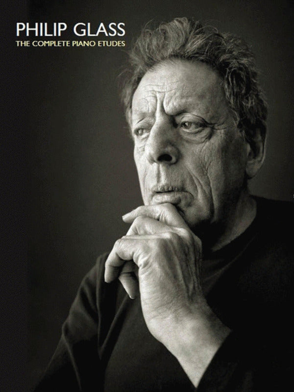 PHILIP GLASS - THE COMPLETE PIANO ETUDES