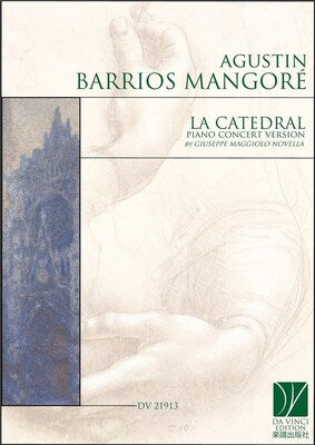 BARRIOS MANGORE - LA CATEDRAL ARRANGEMENT FOR SOLO PIANO