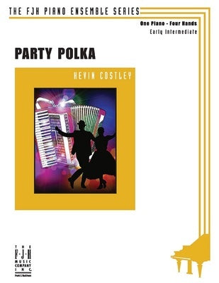 COSTLEY - PARTY POLKA EARLY INTERMEDIATE PIANO DUET