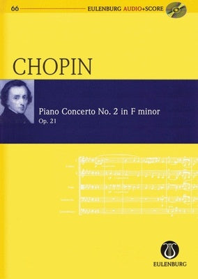 CHOPIN - PIANO CONCERTO NO 2 OP 21 STUDY SCORE BK/CD