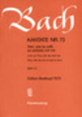 CANTATA NO 73 HERR WIE DU WILLT