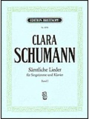 CLARA SCHUMANN - COMPLETE SONGS VOL 1 OP 12 OP 13 OP 23