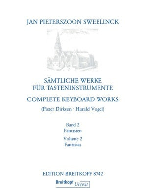 COMPLETE KEYBOARD WORKS BK 2 FANTASIAS