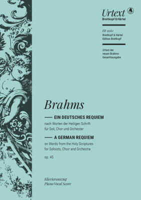 BRAHMS - GERMAN REQUIEM OP 45 VOCAL SCORE