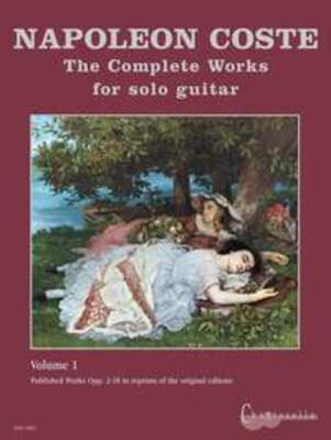 COSTE - COMPLETE WORKS FOR SOLO GUITAR VOL 1