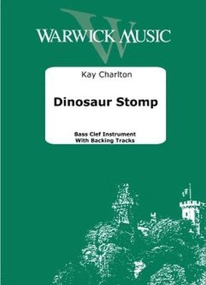 CHARLTON - DINOSAUR STOMP FOR BASS CLEF INSTRUMENT BK/OLA