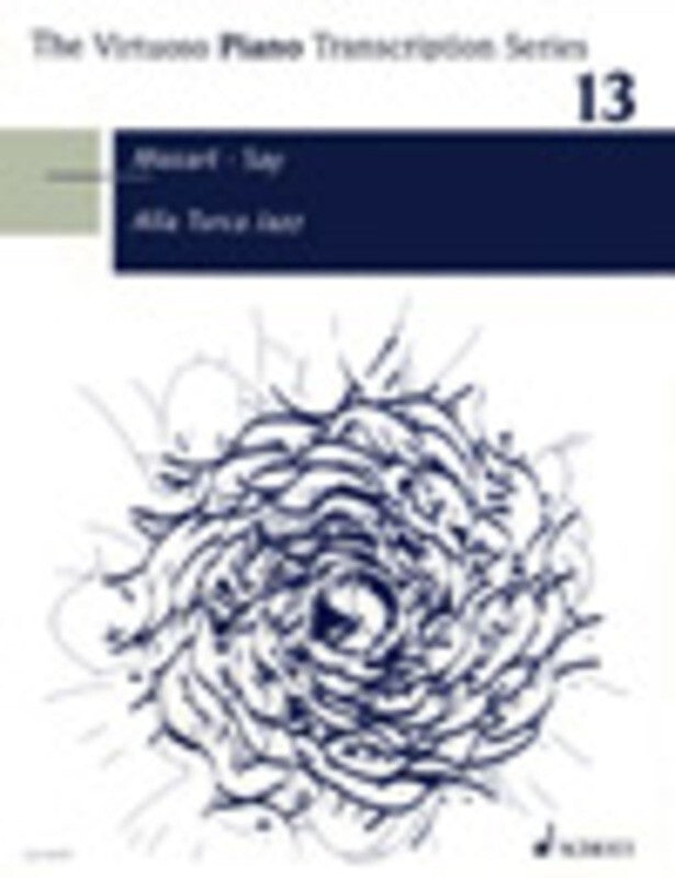 FAZIL SAY - ALLA TURCA JAZZ OP 5B