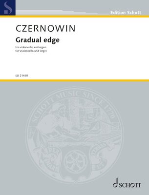 CZERNOWIN - GRADUAL EDGE FOR CELLO/ORGAN