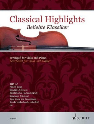 CLASSICAL HIGHLIGHTS VIOLA AND PIANO