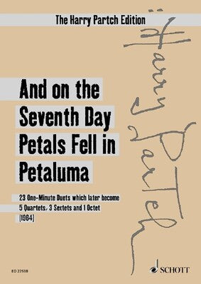 AND ON THE SEVENTH DAY PETALS FELL IN PETALUMA STUDY SCORE