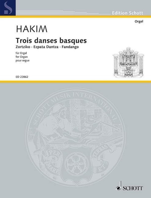 HAKIM - TROIS DANSES BASQUES FOR ORGAN