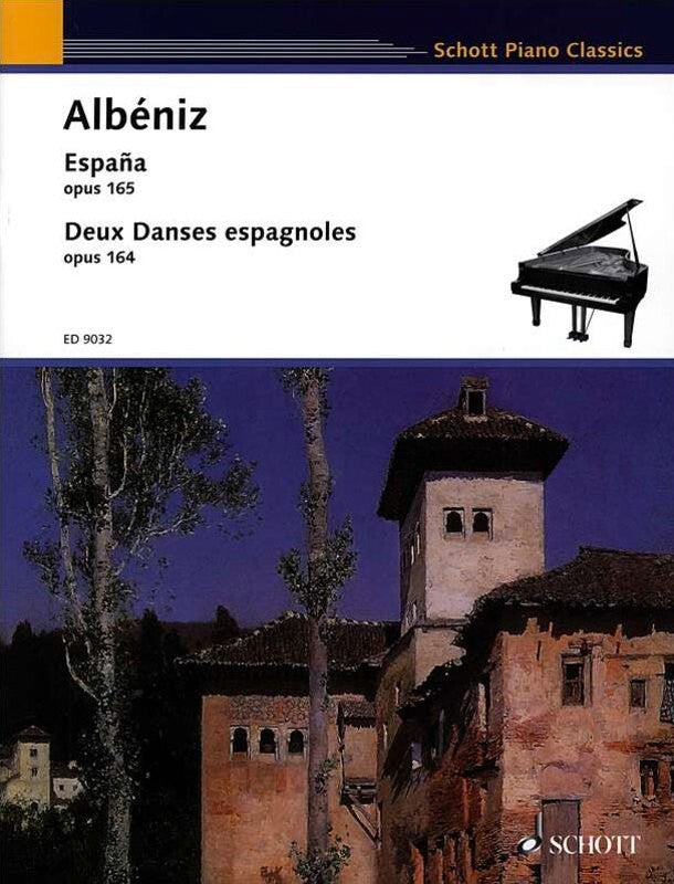 ESPANA OP 165 & 2 DANCES ESPAGNOLES OP 164 PIANO