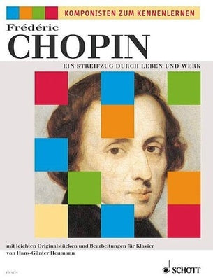CHOPIN STREIFZUG DURCH LEVEN UND WERK