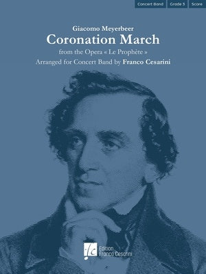 CORONATION MARCH FOR CONCERT BAND CB3 FULL SCORE