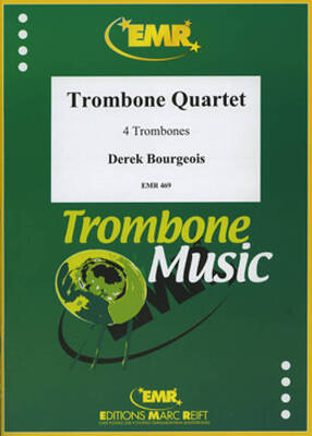 BOURGEOIS - TROMBONE QUARTET
