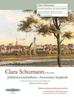 CLARA SCHUMANN ANNIVERSARY SONGBOOK MED/LOW BK/CD