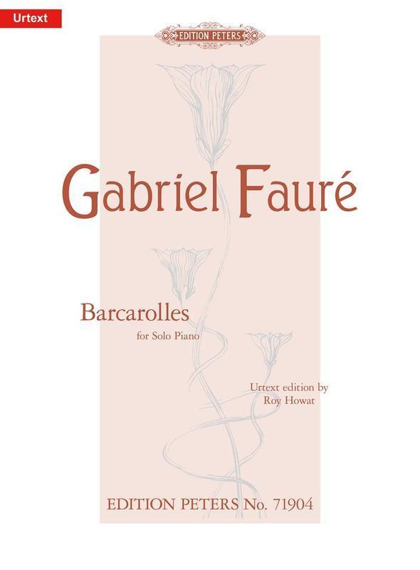 FAURE - BARCAROLLES FOR PIANO