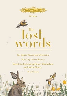 BURTON - THE LOST WORDS UPPER VOICES/PIANO VOCAL SCORE