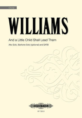 AND A LITTLE CHILD SHALL LEAD THEM SATB DIVISI A CAPPELLA