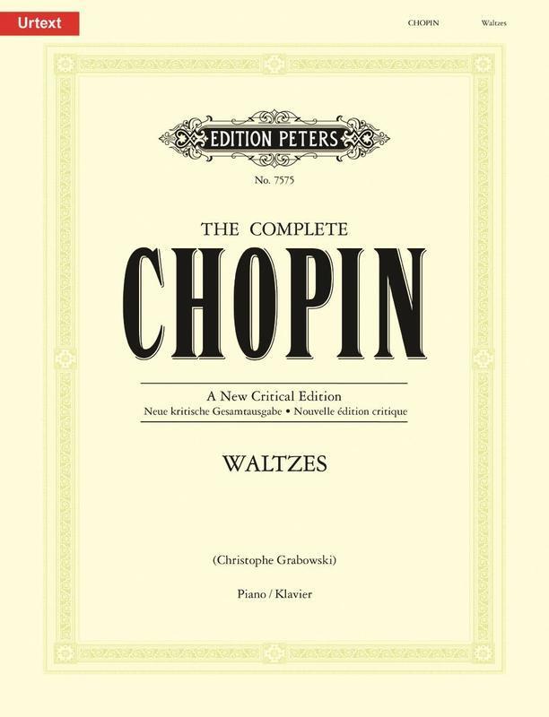 CHOPIN - WALTZES NEW CRITICAL EDITION URTEXT