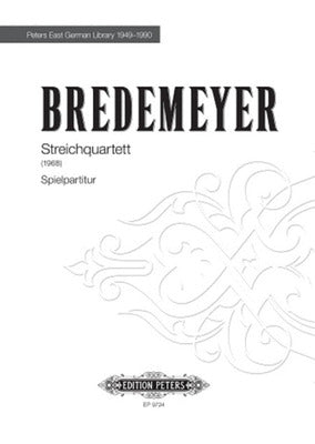 BREDEMEYER - STRING QUARTET