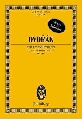 CELLO CONCERTO B MIN OP 104