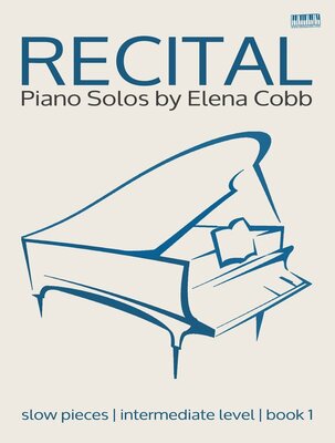 COBB - RECITAL PIANO SOLOS BK 1 SLOW PIECES