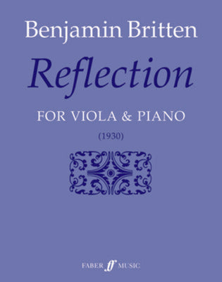 BRITTEN - REFLECTION VIOLA/PIANO