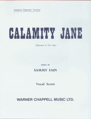 CALAMITY JANE VOCAL SCORE