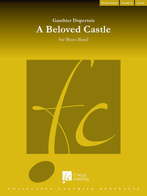 A BELOVED CASTLE FOR BRASS BAND BB3 SC/PTS