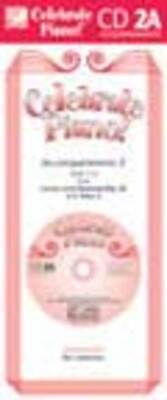 CELEBRATE PIANO BK 2A CD ACCOMPANIMENTS
