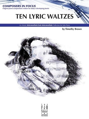 BROWN - TEN LYRIC WALTZES FOR PIANO