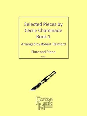 CHAMINADE - SELECTED PIECES FLUTE/PIANO