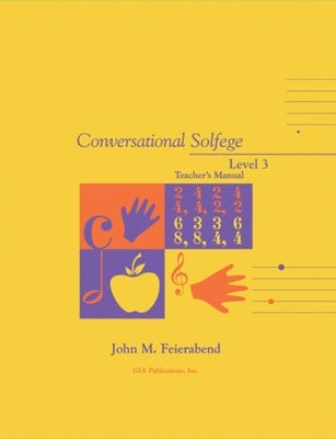 CONVERSATIONAL SOLFEGE LEVEL 3 TEACHERS MANUAL