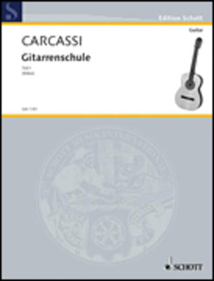 CARCASSI - COMPLETE GUITAR METHOD BK 1 GERMAN EDITION