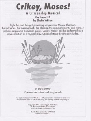 CRIKEY MOSES! MUSICAL PUPIL BK WILSON