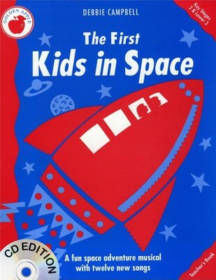 CAMPBELL FIRST KIDS IN SPACE TEACHERS BK