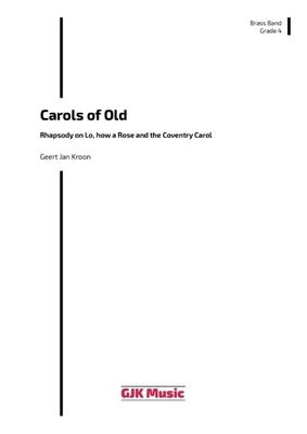 CAROLS OF OLD FOR BRASS BAND BB4 SC/PTS