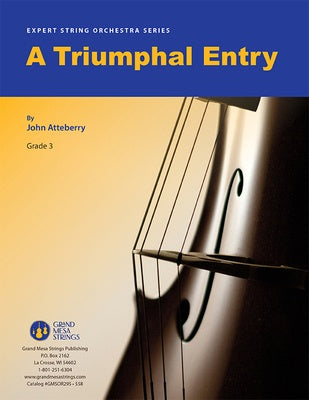 A TRIUMPHAL ENTRY FOR STRING ORCHESTRA SO3 SCORE