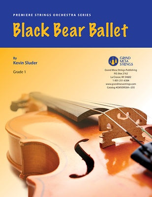 BLACK BEAR BALLET FOR STRING ORCHESTRA SO1 SCORE