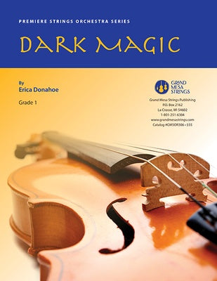 DARK MAGIC FOR STRING ORCHESTRA SO1 SCORE