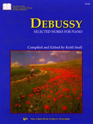 DEBUSSY - SELECTED WORKS FOR PIANO ED SNELL