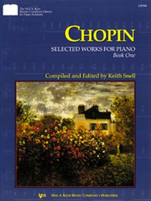 CHOPIN - SELECTED WORKS FOR PIANO BK 1 ED SNELL