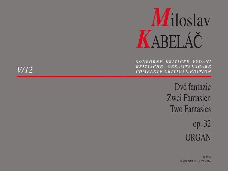 KABELAC - 2 FANTASIES OP 32 FOR ORGAN